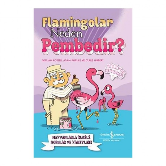İŞBANKASI /  FLAMİNGOLAR NEDEN PEMBEDİR