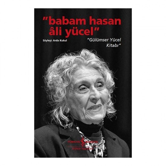 İŞBANKASI / BABAM HASAN ALİ YÜCEL