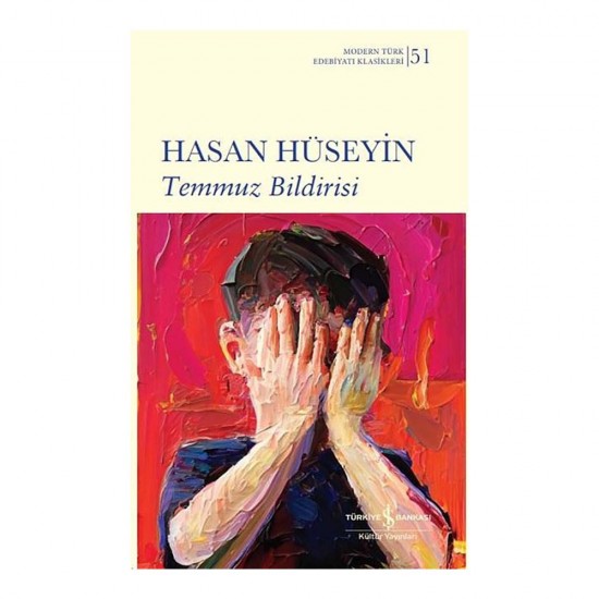 İŞBANKASI /  TEMMUZ BİLDİRİSİ (KARTON KAPAK) MODERN TÜRK EDE.KLASİKLERİ