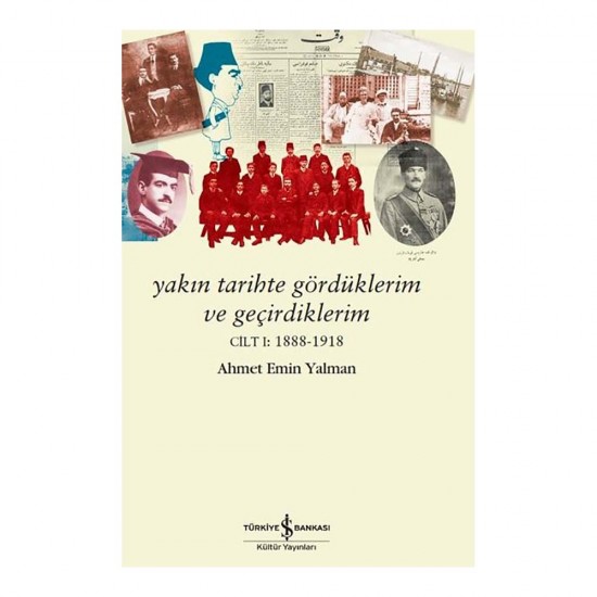 İŞBANKASI /  YAKIN TARİHTE GÖRDÜKLERİM VE G..- 1