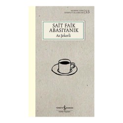 İŞBANKASI /  AZ ŞEKERLİ - SAİT FAİK (KARTON KAPAK) YENİ