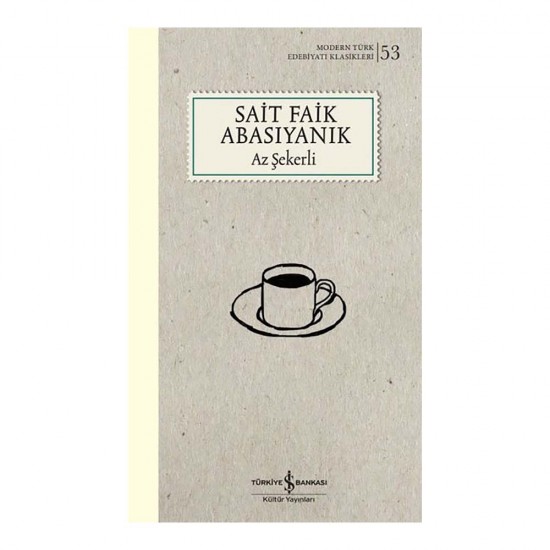 İŞBANKASI /  AZ ŞEKERLİ - SAİT FAİK (KARTON KAPAK) YENİ