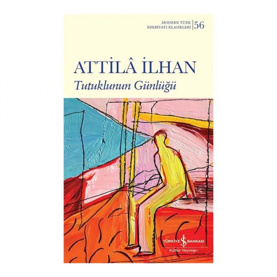 İŞBANKASI /  TUTUKLUNUN GÜNLÜĞÜ - 56 (KARTON KAPAK) MODERN T.E.K