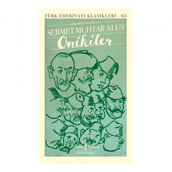 İŞBANKASI /  ONİKİLER - 85 (TÜRK EDE.KLASİKLERİ)
