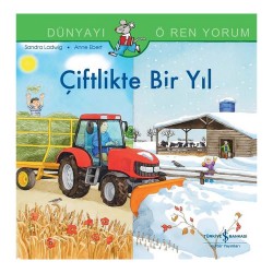 İŞBANKASI / DÜN. ÖĞ. ÇİFTLİKTE BİR YIL