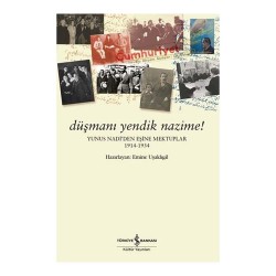 İŞBANKASI /  DÜŞMANI YENDİK NAZİME