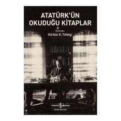 İŞBANKASI /  ATATÜRKÜN OKUDUĞU KİTAPLAR