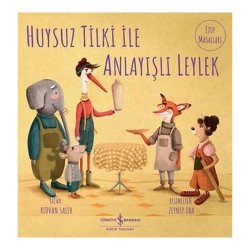 İŞBANKASI /  HUYSUZ TİLKİ İLE ANLAYIŞLI LEYLEK