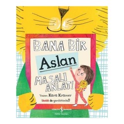 İŞBANKASI /  BANA BİR ASLAN MASALI ANLAT