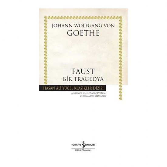 İŞBANKASI /  FAUST - BİR TRAGEDYA (K.KAPAK)