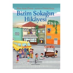 İŞBANKASI / BİZİM SOKAĞIN HİKAYESİ