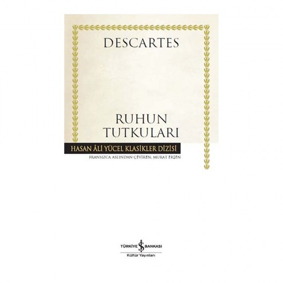 İŞBANKASI / RUHUN TUTKULARI / DESCARTES