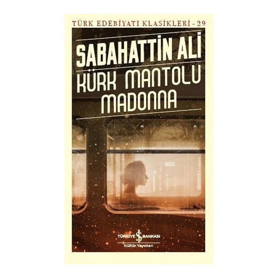 İŞBANKASI / TEK /  KÜRK MANTOLU MADONNA - 29