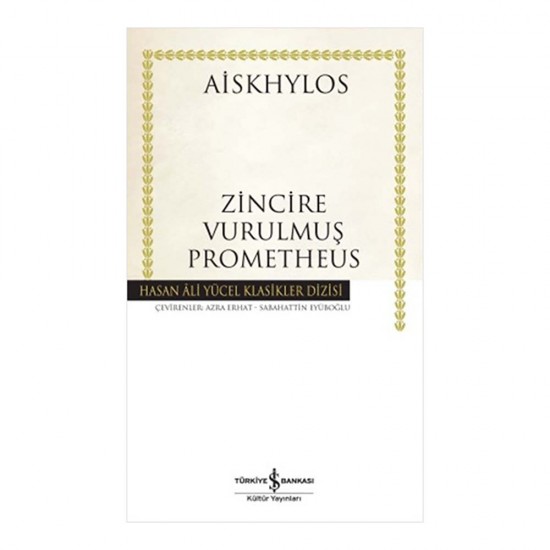 İŞBANKASI / HAY / ZİNCİRE VURULMUŞ PROMETRHEUS