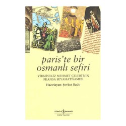 İŞBANKASI / PARİSTE BİR OSMANLI SEFİRİ