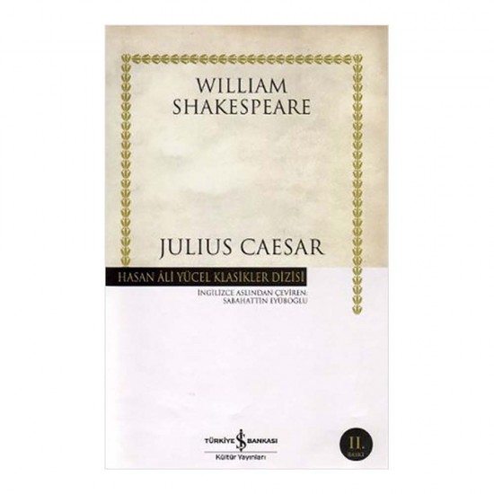 İŞBANKASI / HAY / JULIS CEASAR