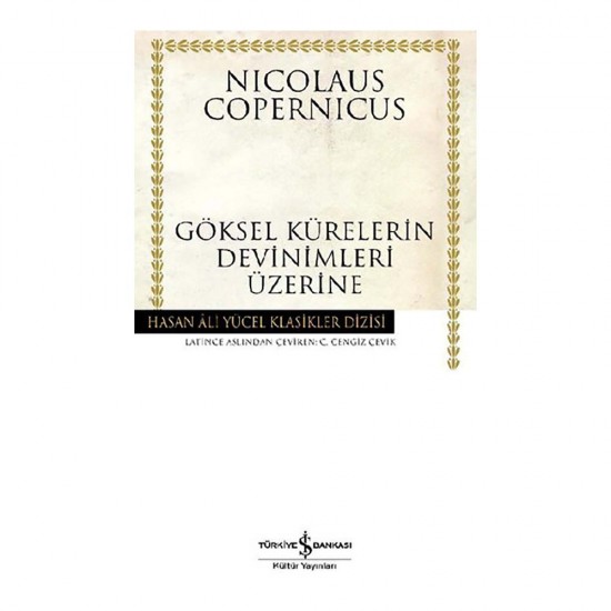 İŞBANKASI / GÖKSEL KÜRELERİN DEVİNİMLERİ ÜZERİNE