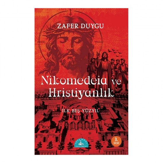 İSTANBUL / NİKOMEDEİA VE HRİSTİYANLIK