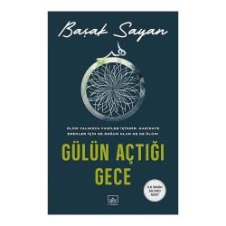 İTHAKİ /  GÜLÜN AÇTIĞI GECE