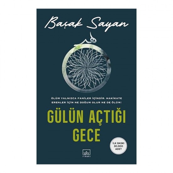 İTHAKİ /  GÜLÜN AÇTIĞI GECE