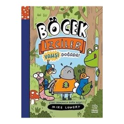 İTHAKİ /  BÖCEK İZCİLER - VAHŞİ DOĞADA