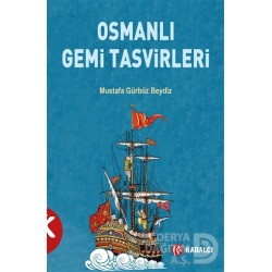 KABALCI / OSMANLI GEMİ TASVİRLERİ
