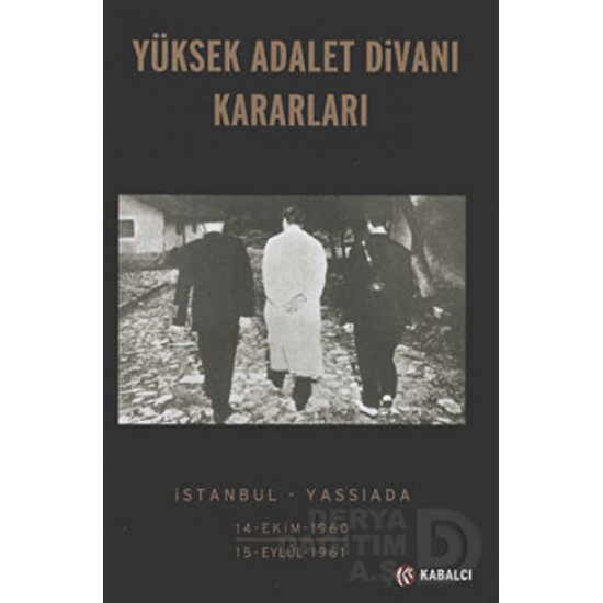 KABALCI / YÜKSEK ADALET DİVANI KARARLARI