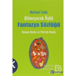 KABALCI / BİTMEYECEK ÖYKÜ FANTAZYA SÖZLÜĞÜ