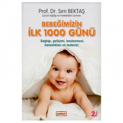 KANAAT /BEBEĞİMİZİN İLK 1000 GÜNÜ/SIRRI BEKTAŞ