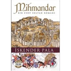 KAPI / MİHMANDAR -  EYÜP SULTAN - İSKENDER PALA