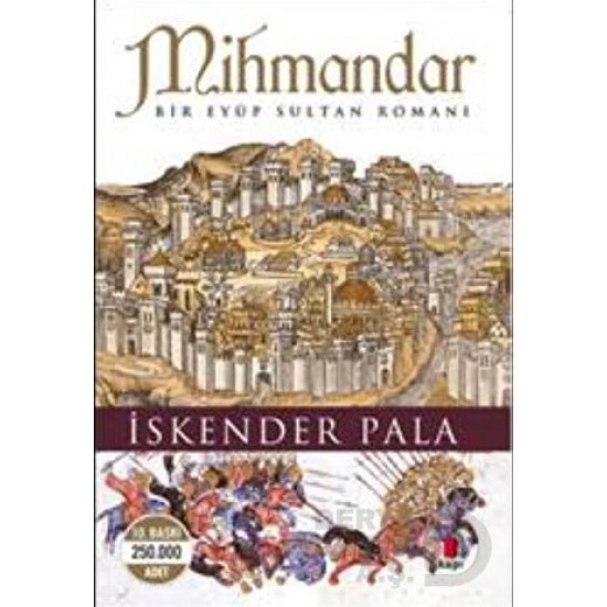 KAPI / MİHMANDAR -  EYÜP SULTAN - İSKENDER PALA