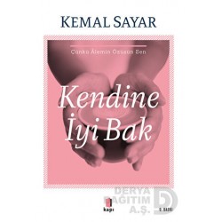 KAPI  / KENDİNE İYİ BAK / KEMAL SAYAR