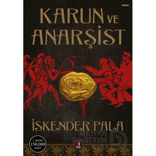KAPI / KARUN VE ANARŞİST / İSKENDER PALA