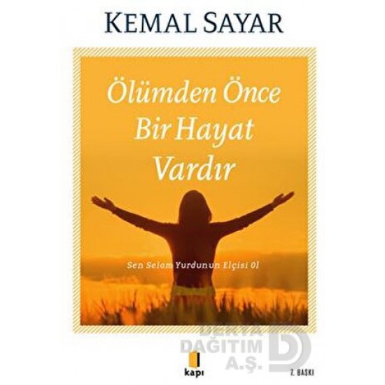 KAPI / ÖLÜMDEN ÖNCE BİR HAYAT VARDIR