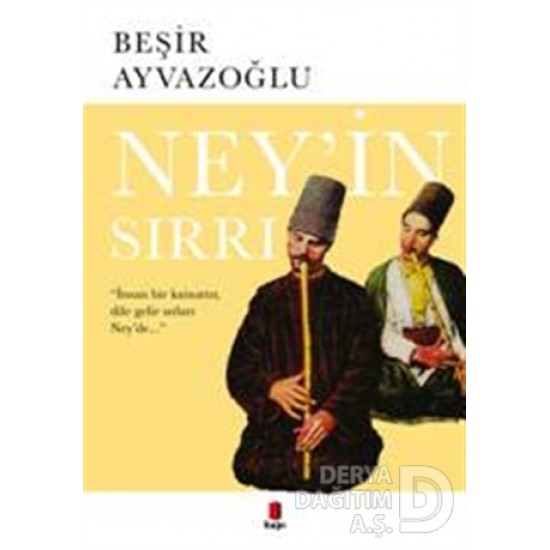 KAPI / NEYİN SIRRI / BEŞİR AYVAZOĞLU