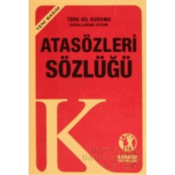 KARATAY / ATASÖZLERİ  VE DEYİMLER SÖZLÜĞÜ (PLASTİK KAPAK)