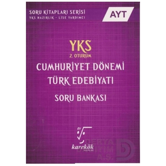 KAREKÖK /   YKS AYT CUMHURİYET DÖN.TÜRK EDEBİYATI SB