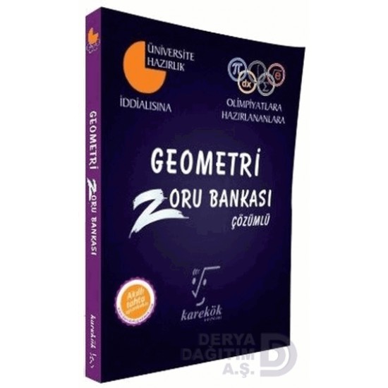 KAREKÖK / GEOMETRİ ZORU BANKASI - ÇÖZÜMLÜ