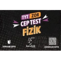 KAREKÖK /  TYT FİZİK CEP TEST ZOR
