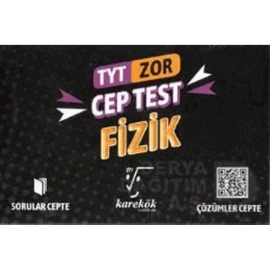 KAREKÖK /  TYT FİZİK CEP TEST ZOR