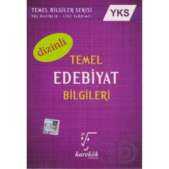 KAREKÖK /   YKS DİZİNLİ TEMEL EDEBİYAT BİLGİLERİ