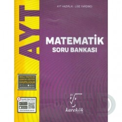 KAREKÖK /   AYT MATEMATİK SORU BANKASI (AYT HAZ - LİSE YAR)