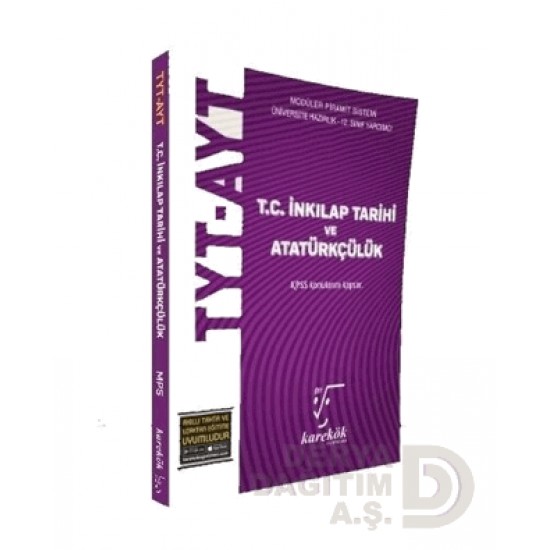 KAREKÖK /  TYT - AYT T.C İNKP.TAR.VE ATATÜRKÇÜLÜK