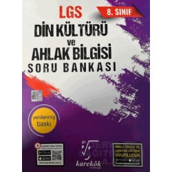 KAREKÖK /   8 .SINIF LGS DİN KÜLTÜRÜ VE AH.BİL.SORU BANKASI