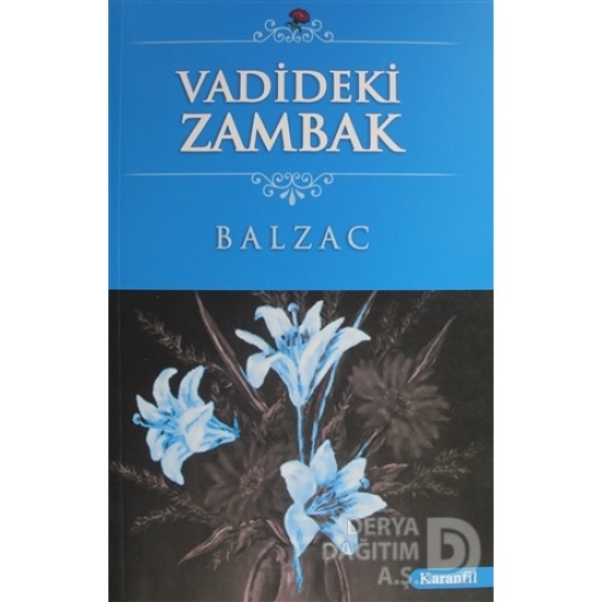 KARANFİL /  VADİDEKİ ZAMBAK