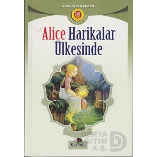 KARANFİL /  ALİCE HARİKALAR DİYARINDA
