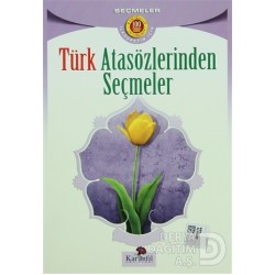 KARANFİL /  TÜRK ATASÖZLERİNDEN SEÇMELER