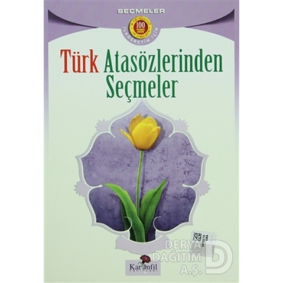 KARANFİL /  TÜRK ATASÖZLERİNDEN SEÇMELER