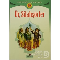 KARANFİL /  ÜÇ SİLAHŞÖRLER