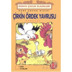 KARE / ÇİRKİN ÖRDEK YAVRUSU - DÜNYA ÇOCUK KLASİKLER